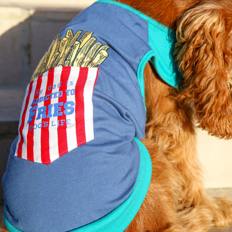 Dog's Life "My Dad is Addicted to Fries" Doggy Tee Cotton Dog Shirt